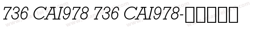 736 CAI978 736 CAI978字体转换
